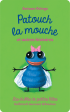 Drôles de petites bêtes : Patouch la mouche et autres histoires Hot on Sale