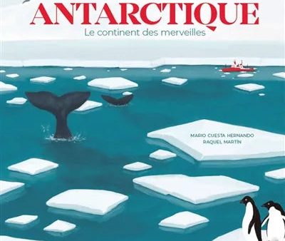 Antarctique : le continent des merveilles Online